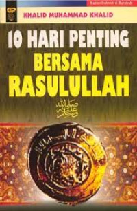 Image of 10 Hari Penting bersama Rasulullah