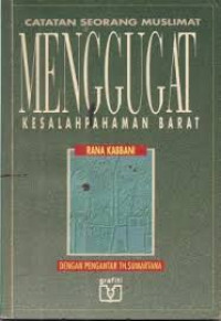 Image of Catatan Seorang Muslimat Menggugat Kesalahpahaman Barat
