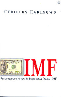 Image of IMF: Penanganan Krisis & Indonesia Pasca-IMF