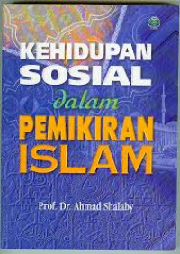 Image of Kehidupan Sosial dalam Pemikiran Islam
