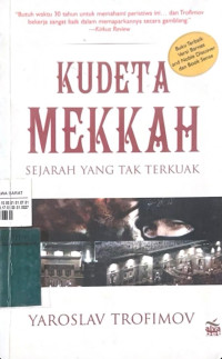 Image of Kudeta Mekkah: Sejarah yang Tak Terkuak