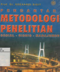Image of Pengantar Metodologi Penelitian Sosial-Bisnis-Manajemen